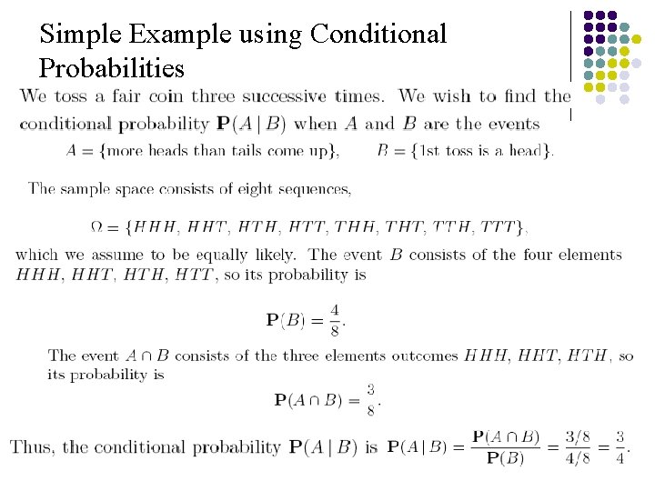 Simple Example using Conditional Probabilities 