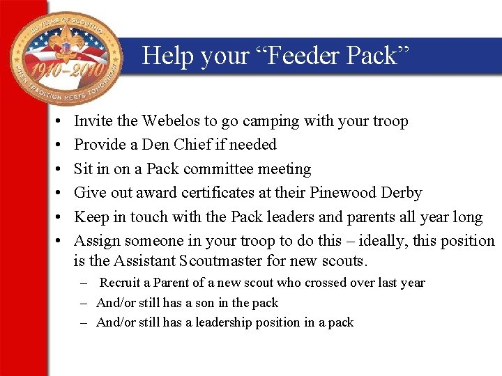 Help your “Feeder Pack” • • • Invite the Webelos to go camping with