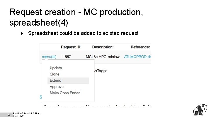 Request creation - MC production, spreadsheet(4) ● Spreadsheet could be added to existed request