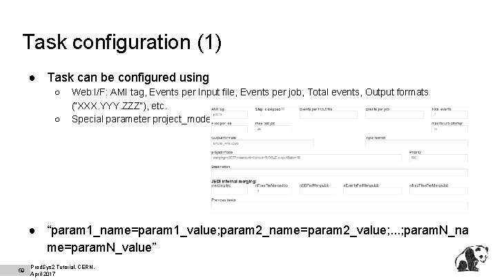 Task configuration (1) ● Task can be configured using ○ ○ Web I/F: AMI