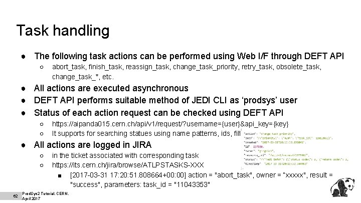 Task handling ● The following task actions can be performed using Web I/F through