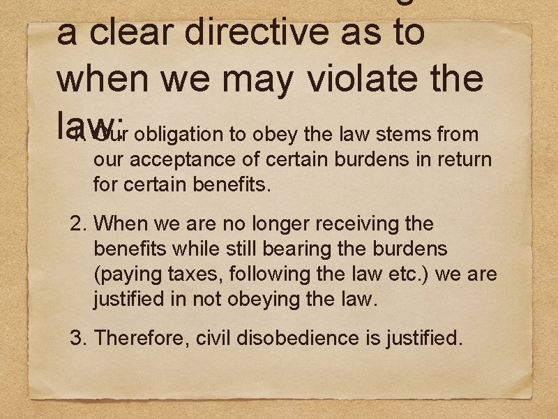 a clear directive as to when we may violate the law: 1. Our obligation