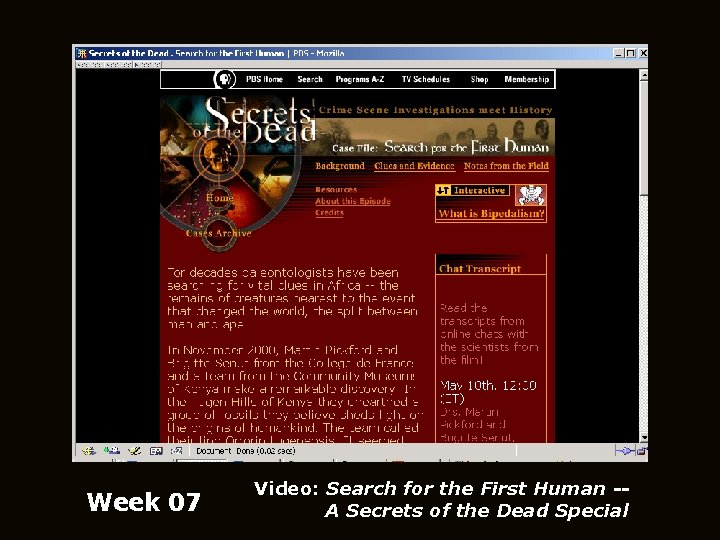 Week 07 Video: Search for the First Human -A Secrets of the Dead Special