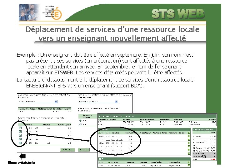 Déplacement de services d’une ressource locale vers un enseignant nouvellement affecté Exemple : Un