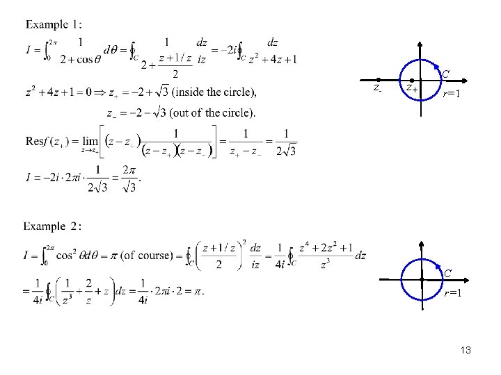 z- z+ C r=1 13 z- z+ C r=1 13
