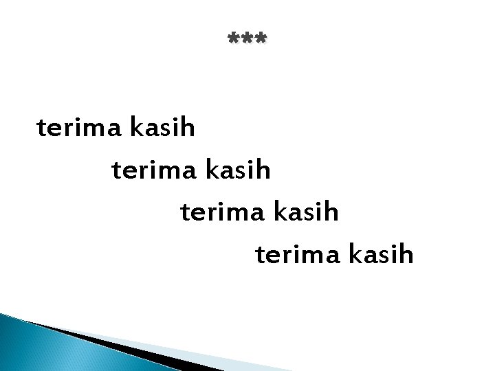 *** terima kasih 