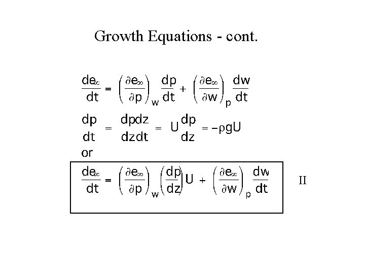 Growth Equations - cont. II 