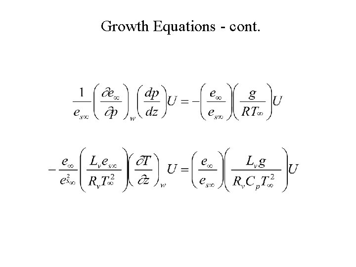 Growth Equations - cont. 