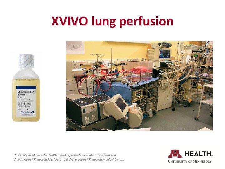 XVIVO lung perfusion University of Minnesota Health brand represents a collaboration between University of