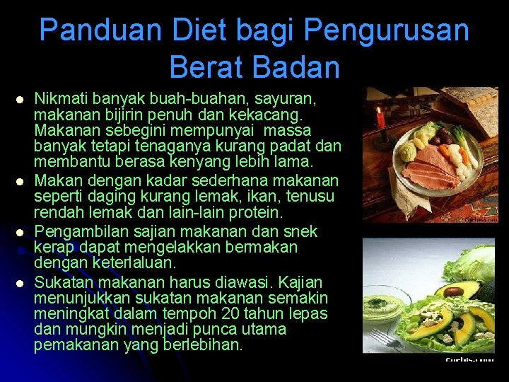 Panduan Diet bagi Pengurusan Berat Badan l l Nikmati banyak buah-buahan, sayuran, makanan bijirin