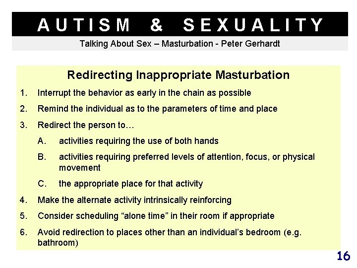 AUTISM & SEXUALITY Talking About Sex – Masturbation - Peter Gerhardt Redirecting Inappropriate Masturbation