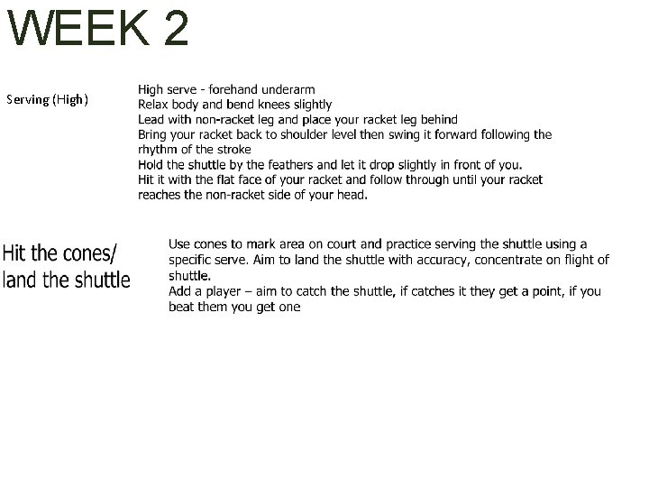 WEEK 2 Serving (High) 