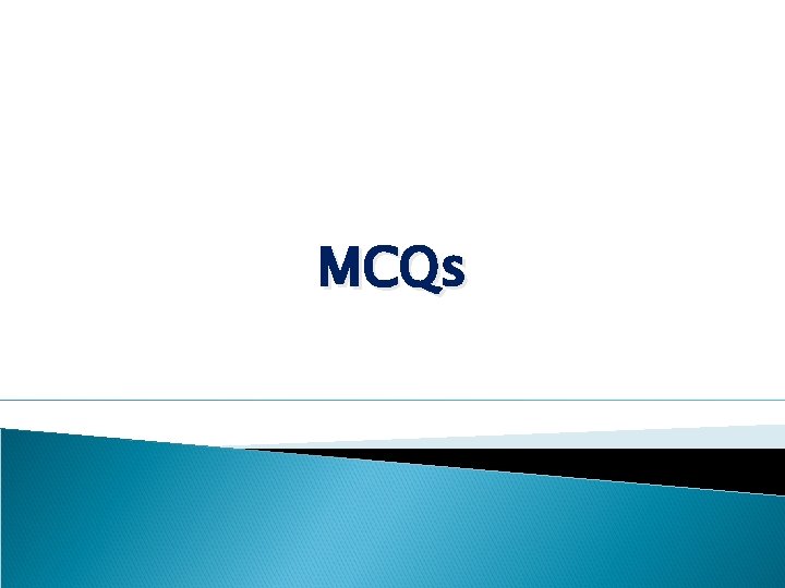 MCQs 