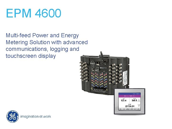 EPM 4600 Multi-feed Power and Energy Metering Solution with advanced communications, logging and touchscreen