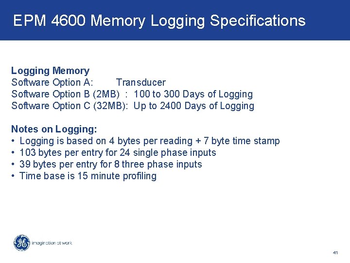 Key Features & Benefits – PMCS v 6. 31 d. EPM 4600 Memory Logging