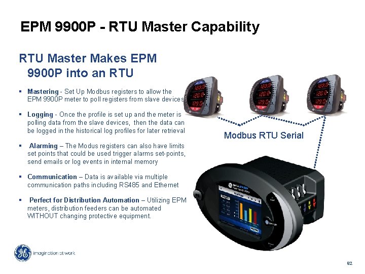 EPM 9900 P - RTU Master Capability RTU Master Makes EPM 9900 P into