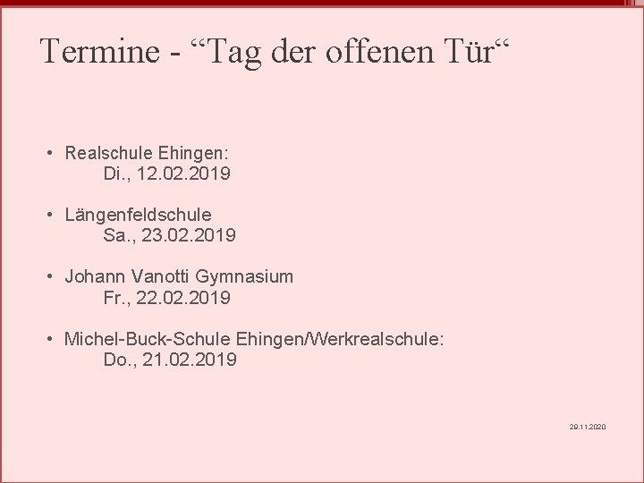 Termine - “Tag der offenen Tür“ • Realschule Ehingen: Di. , 12. 02. 2019