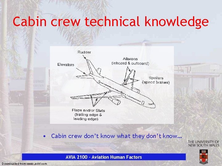 Cabin crew technical knowledge • Cabin crew don’t know what they don’t know… Downloaded