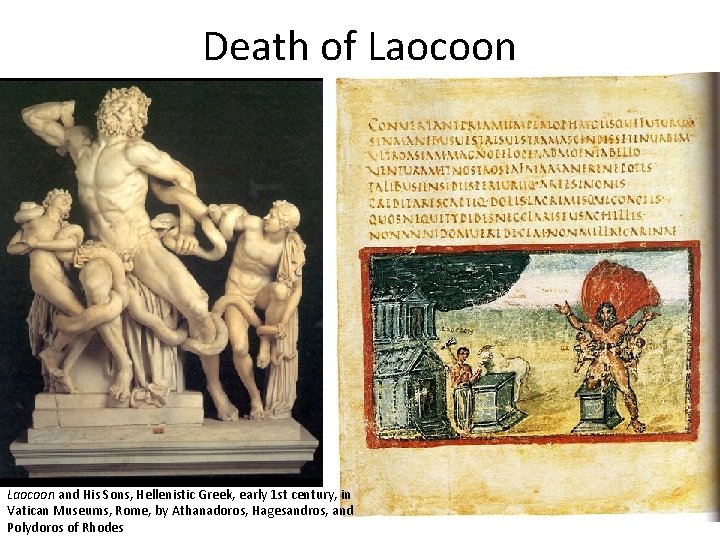 Death of Laocoon and His Sons, Hellenistic Greek, early 1 st century, in Vatican