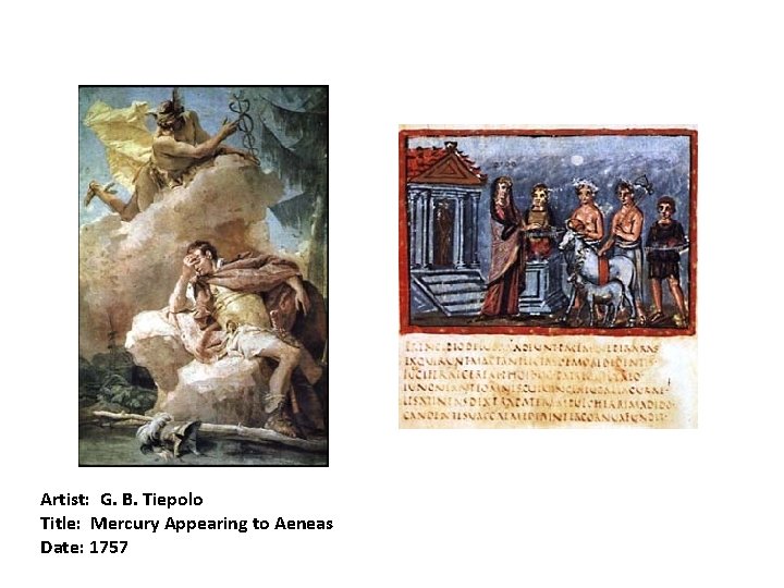 Artist: G. B. Tiepolo Title: Mercury Appearing to Aeneas Date: 1757 