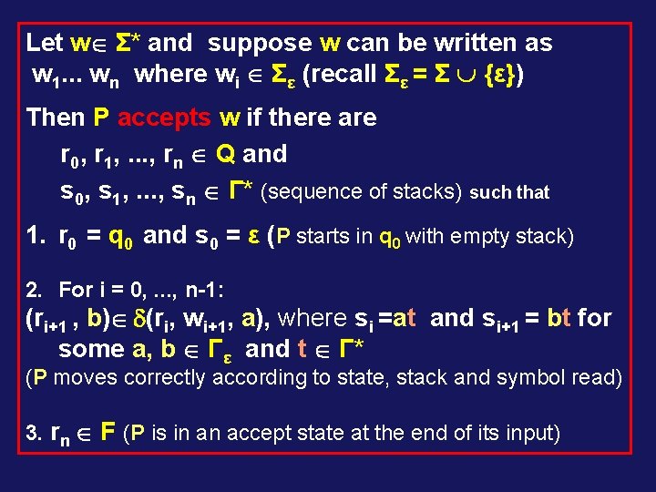 Let w Σ* and suppose w can be written as w 1. . .