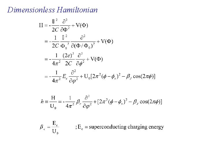 Dimensionless Hamiltonian 