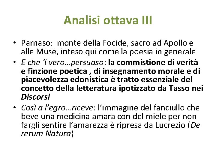 Analisi ottava III • Parnaso: monte della Focide, sacro ad Apollo e alle Muse,