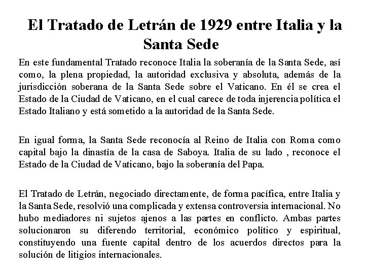  El Tratado de Letrán de 1929 entre Italia y la Santa Sede En