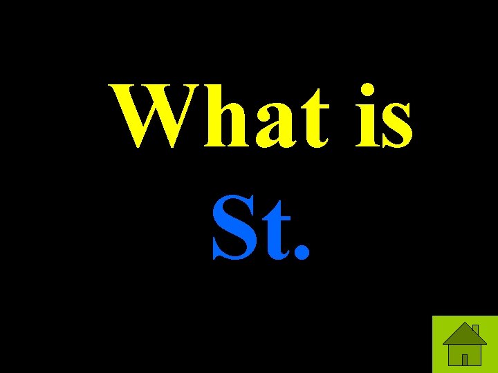 What is St. 