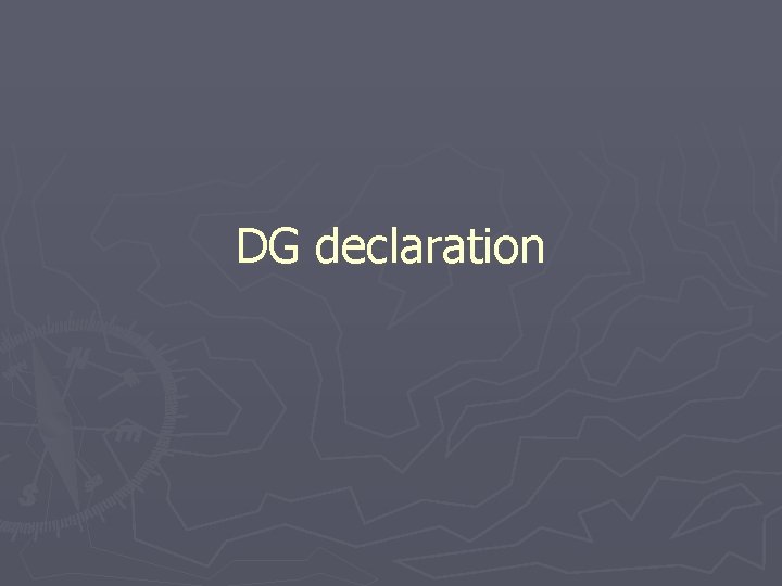 DG declaration 