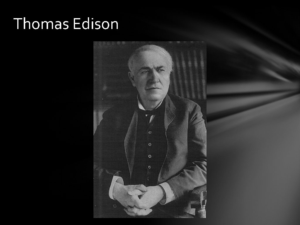 Thomas Edison 