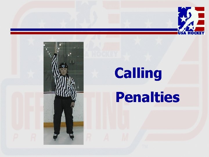 Calling Penalties 