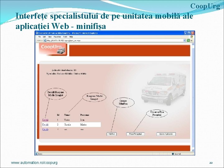 Coop. Urg Interfeţe specialistului de pe unitatea mobilă ale aplicaţiei Web - minifişa www.