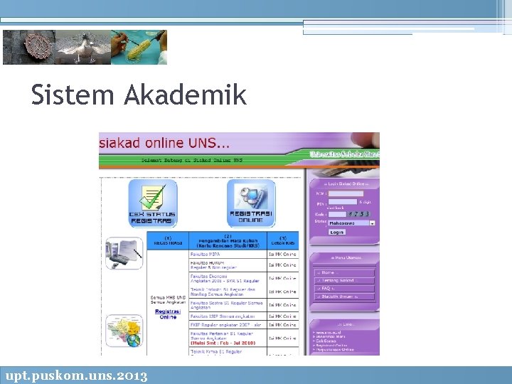 Sistem Akademik upt. puskom. uns. 2013 