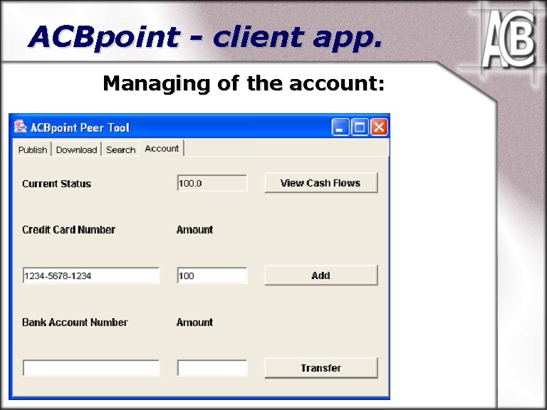ACBpoint - client app. Managing of the account: Publishing (Sharing)… Searching… 