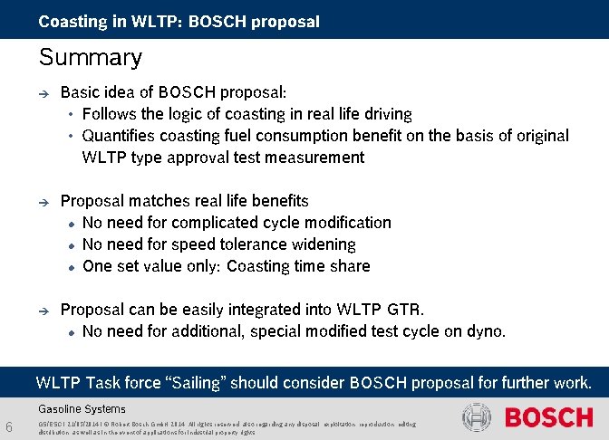 Coasting in WLTP: BOSCH proposal Summary è Basic idea of BOSCH proposal: • Follows
