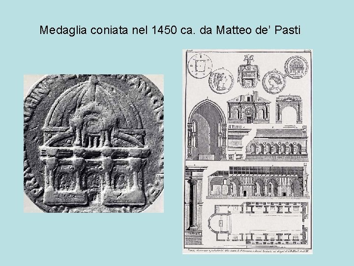 Medaglia coniata nel 1450 ca. da Matteo de’ Pasti 