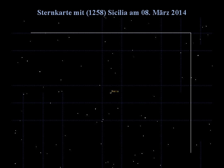Sternkarte mit (1258) Sicilia am 08. März 2014/06/14 G. Dangl 20 