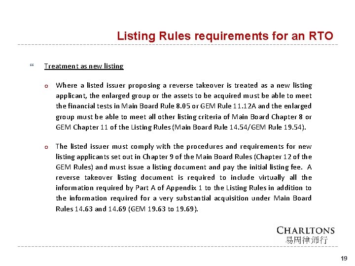 Listing Rules requirements for an RTO Treatment as new listing ○ Where a listed