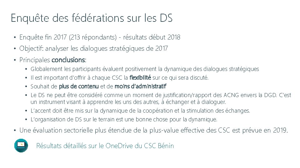 Enquête des fédérations sur les DS • Enquête fin 2017 (213 répondants) - résultats