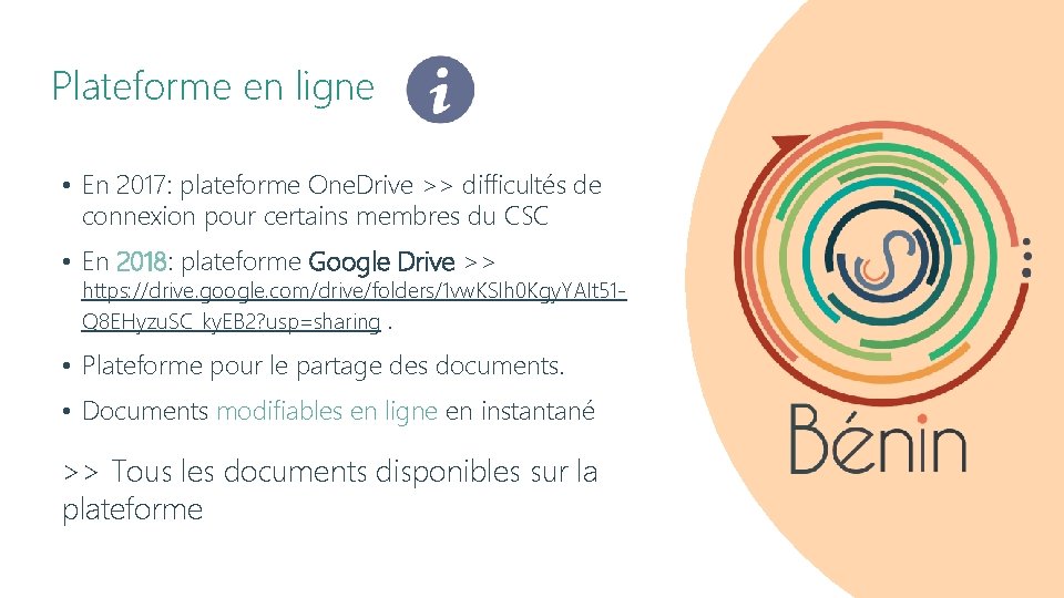 Plateforme en ligne • En 2017: plateforme One. Drive >> difficultés de connexion pour