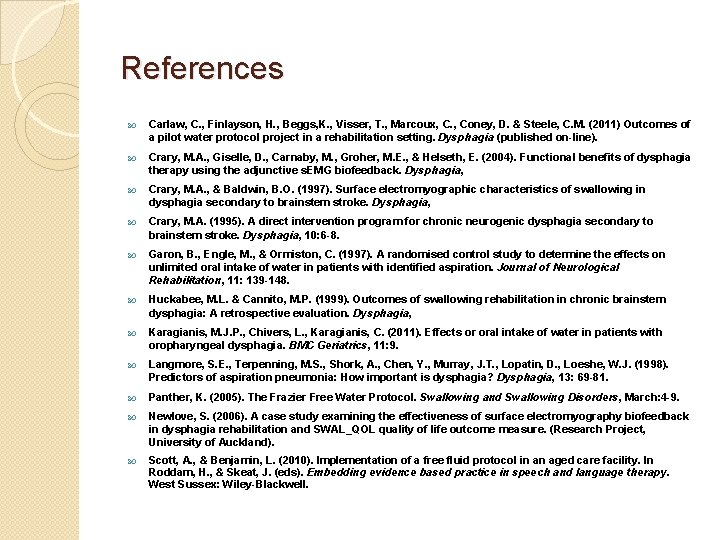References Carlaw, C. , Finlayson, H. , Beggs, K. , Visser, T. , Marcoux,