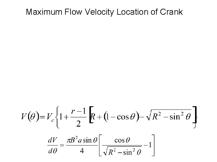 Maximum Flow Velocity Location of Crank 