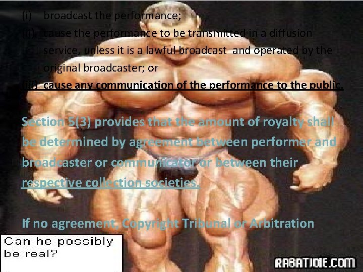 (i) broadcast the performance; (ii) cause the performance to be transmitted in a diffusion