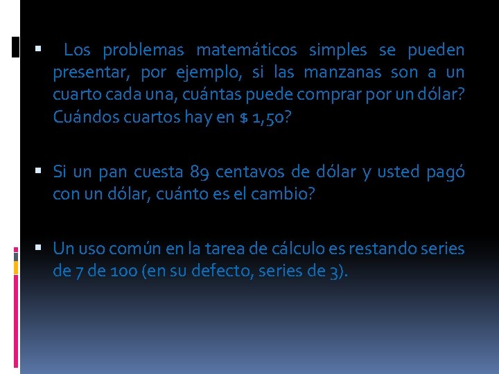  Los problemas matemáticos simples se pueden presentar, por ejemplo, si las manzanas son