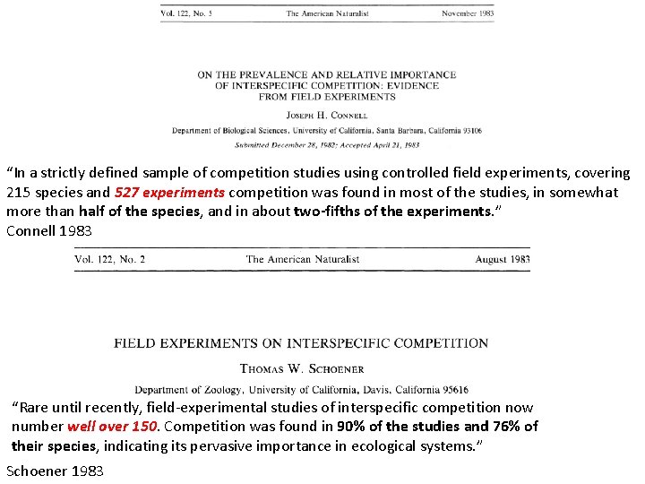 “In a strictly defined sample of competition studies using controlled field experiments, covering 215