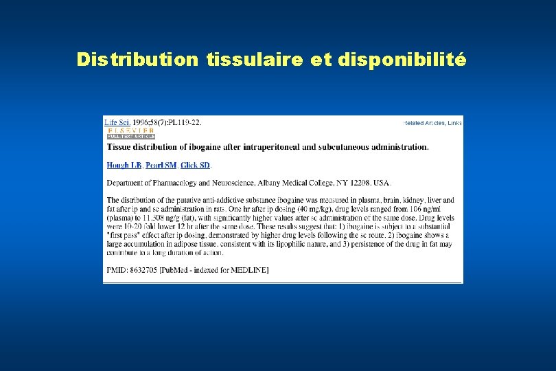 Distribution tissulaire et disponibilité 