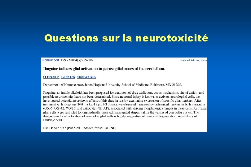 Questions sur la neurotoxicité 