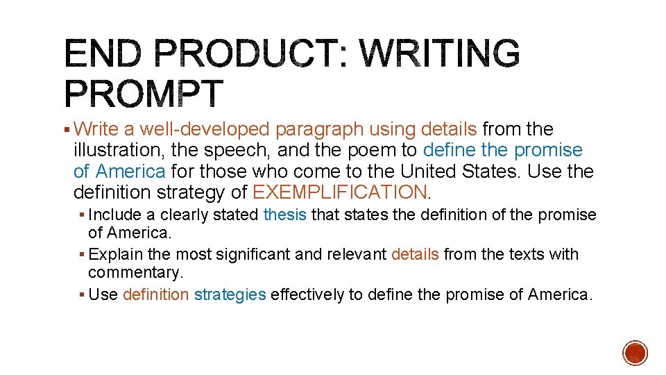 § Write a well-developed paragraph using details from the illustration, the speech, and the