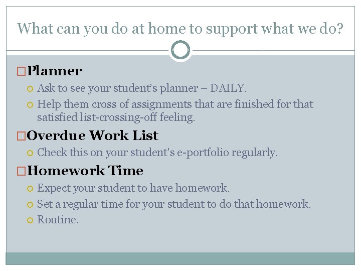 What can you do at home to support what we do? �Planner Ask to